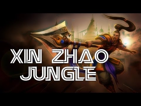 League of Legends - Xin Zhao Jungle