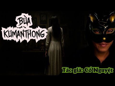 Kumanthong Amulet | Ghost Story - Author Co Nguyet