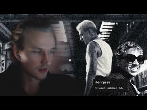 Kirdez Reagoi Mikael Gabriel Ft ANI - Hengissä.