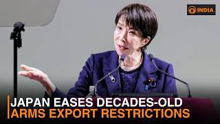 Japan eases decades-old arms export restrictions | DD India