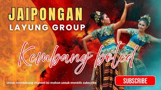 Download lagu JAIPONGAN LAYUNG GROUP | KEMBANG BOLED | GENDING NYA MANTUL PISAN mp3