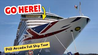 🚢P&O Arcadia 2025 Full Ship Tour: Secret Spots Revealed!🚢