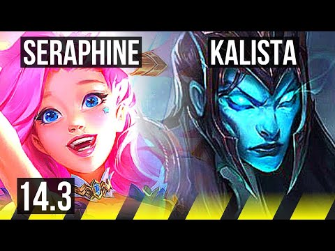 SERAPHINE & Braum vs KALISTA & Maokai (ADC) | 7/2/11 | EUW Grandmaster | 14.3