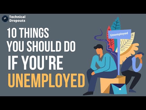 10 Things You Should Do If You’re Unemployed