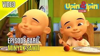 Download lagu Upin & Ipin Minyak Sawit [Full Episode] - Musim 18 | Upin Ipin Terbaru 2024 mp3