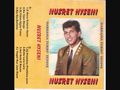 NYSRET HYSENI - Oj Prishtine Prishtina Jone