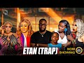 ETAN TRAP Yoruba Movie 2026 Drama Wumi Toriola Kiki Bakare Mide FM Abiodun Anike Ami
