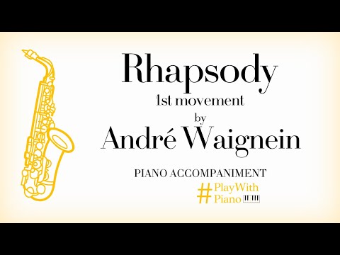 André Waignein - Rhapsody | Saxophone Piano Accompaniment