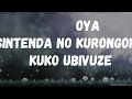 Ubanza nkuze by Zizou Alpacino ft All stars(official lyrics video)