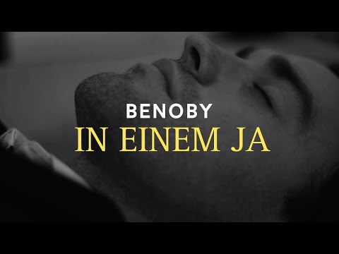 Benoby -  In Einem JA (Official Music Video)