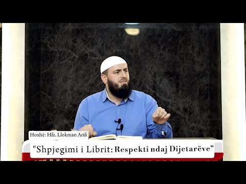 33 Shpjegimi i librit:"Respekti ndaj Dijetarëve"-Edukata e Dijetarëve me të Dërguarin..