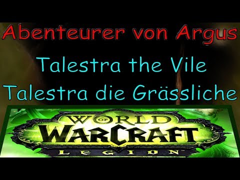 WoW -  Talestra die Grässliche / Talestra the Vile - Abenteurer von Argus / Adventurer of Argus