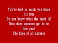 Staind- The  King Of All The Excuses-Lyrics
