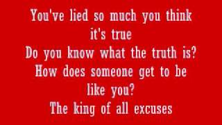 Staind- The  King Of All The Excuses-Lyrics