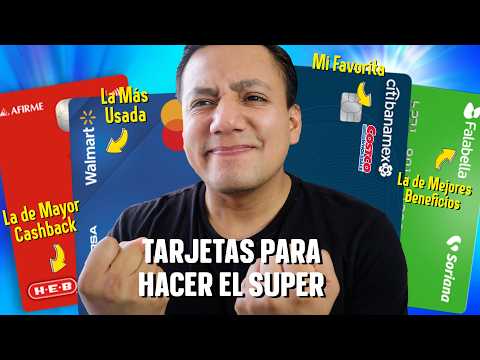 Las Mejores TARJETAS DE CRÉDITO para hacer el SUPER | Walmart, Soriana, Costco y HEB
