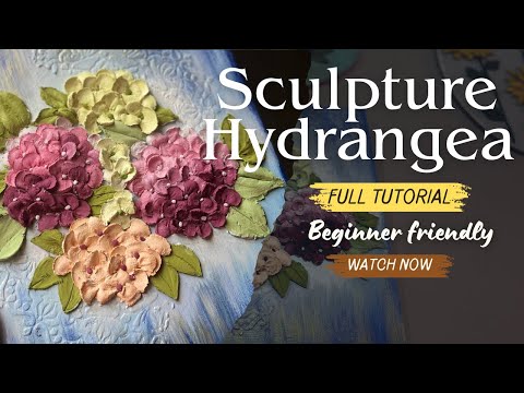 Beginners guide for sculpture painting Hydrangea / sculpture Hydrangea flower making