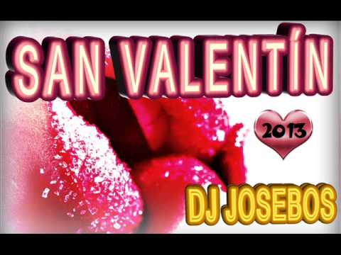 01.Special San Valentín 2013 (Dj Josebos)