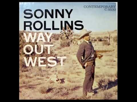 Sonny̲ R̲o̲l̲l̲i̲n̲s̲ – W̲a̲y̲ O̲u̲t̲ W̲e̲s̲t̲ (̲1̲9̲5̲7̲)̲