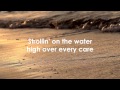 Strollin' On The Water - Bryan Duncan (With Lyrics) HD