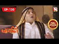 Saving Gulbadan | Aladdin - Ep 130 | Full Episode | 20 May 2022