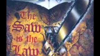 SODOM the saw is the law