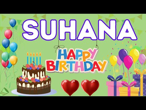 Happy Birthday Suhana, Birthday of Suhana, Best Birthday Wishes