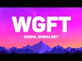 Gunna - WGFT (Lyrics) Feat. Burna Boy