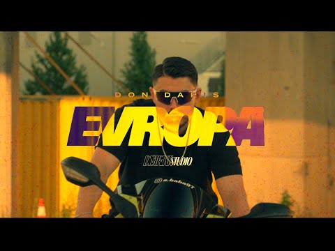 DON DARIS - EVROPA (Official Music Video)