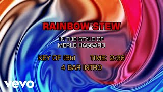 Merle Haggard - Rainbow Stew (Karaoke)