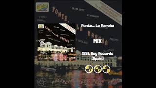 Ponte... La Marcha - Mix