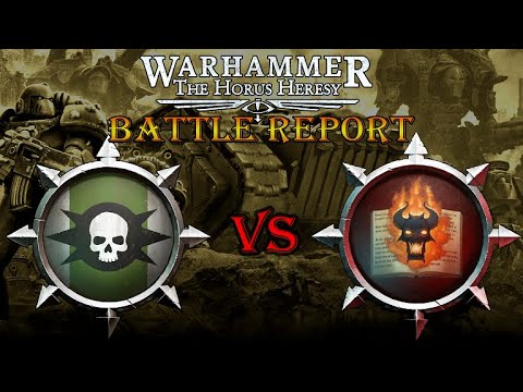 Horus Heresy / Death Guard vs Word Bearers / Battle Report