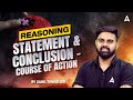 SSC CGL 2026 Reasoning Class Statement Conclusion Course Of Action By Sahil Tiwari Sir