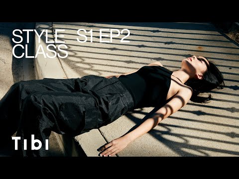 Tibi Style Class: Season 1, Episode 2