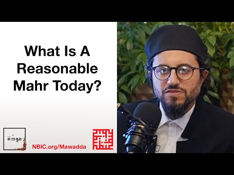 34 What is a reasonable mahr today?