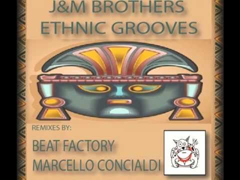 J&M BROTHERS - ETHNIC GROOVES  EP (DUTCHIE MUSIC MIAMI).wmv