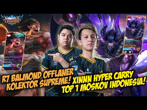 XINNN HYPER CARRY TOP 1 MOSKOV INDONESIA! - R7 BALMOND OFFLANER! | NEW PATCH!!