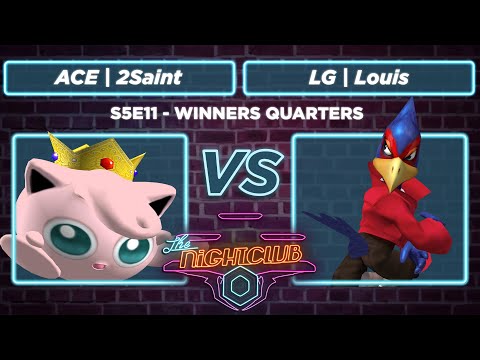 The Nightclub S5E11: LG | Louis vs 2Saint - Winners Quarters SSBM
