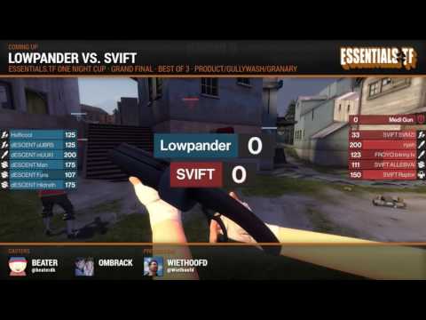 Essentials.TF One Night Cup - Grand Final: Lowpander vs. SVIFT