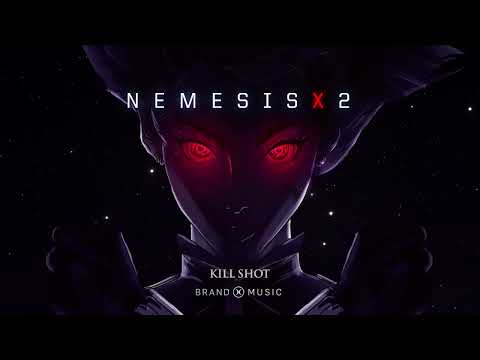 Brand X Music - Kill Shot - Nemesis X 2 (2022)