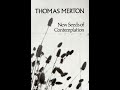 "New Seeds of Contemplation" By Thomas Merton