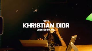 Puffs - Kristan Dior ( Music Video )