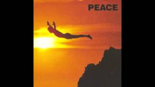 Peace - Be Here Now