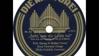 Georg A. Walter - Seht, was die Liebe tut (J.S. Bach)