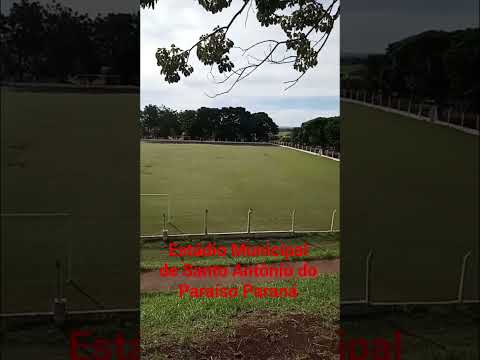 Estádio Mun.  de Santo Antônio do Paraíso no Paraná, alguém deixa nos comentários o nome do estádio