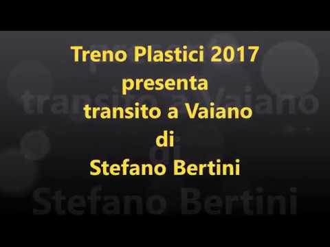 20  -  Transito a VAIANO   S.Bertini   TPI 2017