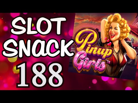 Slot Snack 188: Pragmatic Play's "Pinup Girls"