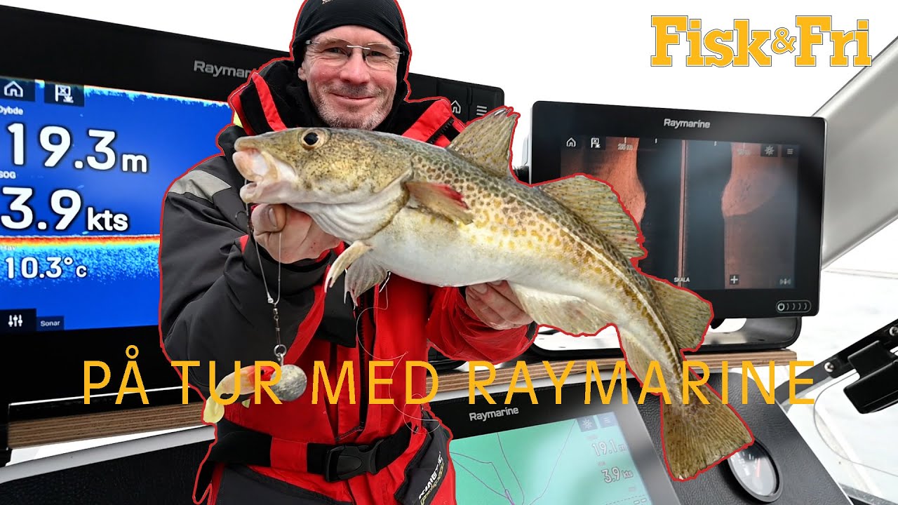 PÅ TORSKETUR MED RAYMARINE