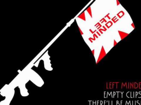Left Minded - Empty Clips
