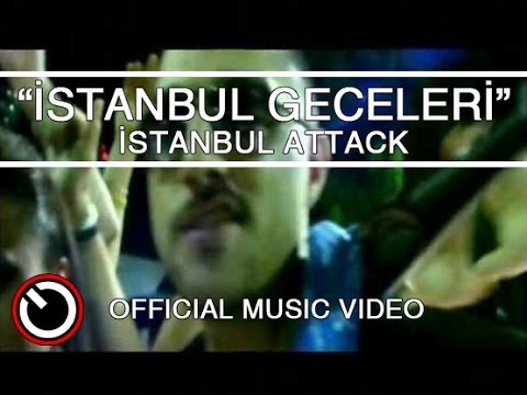 İstanbul Attack - İstanbul Geceleri