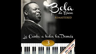 5. Be Careful it&#39;s My Heart - Serie Cuba Libre: Bola de Nieve le Canta a Todos los Demás, Vol. 3